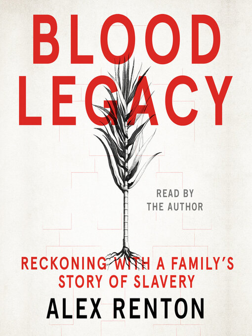 Title details for Blood Legacy by Alex Renton - Available